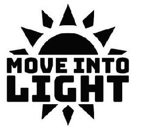 MOVE INTO LIGHT