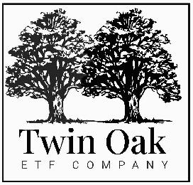 TWIN OAK ETF COMPANY