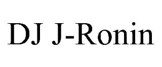 DJ J-RONIN