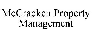 MCCRACKEN PROPERTY MANAGEMENT