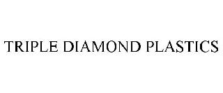 TRIPLE DIAMOND PLASTICS