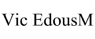 VIC EDOUSM