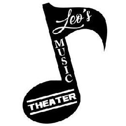 LEO'S MUSIC THEATER