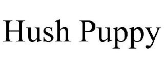 HUSH PUPPY