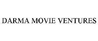DARMA MOVIE VENTURES