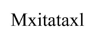 MXITATAXL