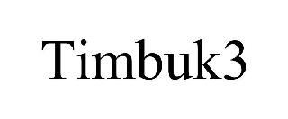 TIMBUK3