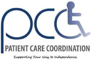 PCC PATIENT CARE COORDINATION SUPPORTING YOUR WAY TO INDEPENDENCE