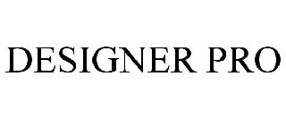 DESIGNER PRO