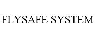 FLYSAFE SYSTEM