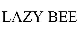 LAZY BEE