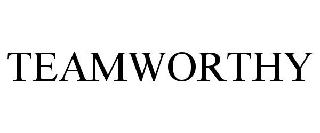TEAMWORTHY