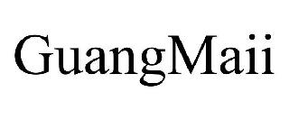 GUANGMAII