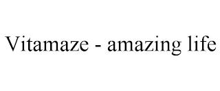 VITAMAZE - AMAZING LIFE