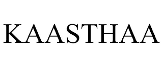 KAASTHAA