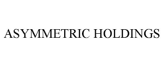 ASYMMETRIC HOLDINGS