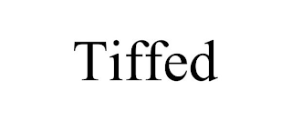 TIFFED