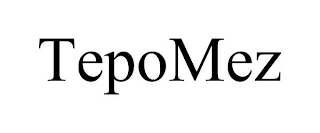 TEPOMEZ