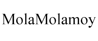 MOLAMOLAMOY