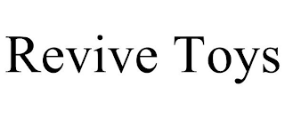 REVIVE TOYS