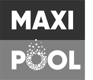 MAXI POOL