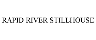RAPID RIVER STILLHOUSE