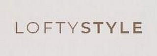 LOFTY STYLE