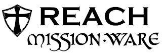 REACH MISSION-WARE