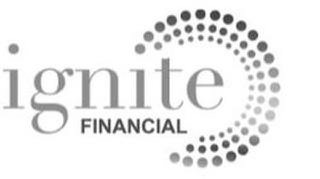 IGNITE FINANCIAL