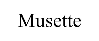 MUSETTE