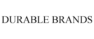 DURABLE BRANDS