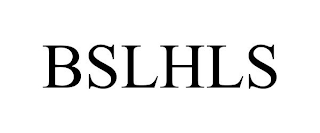 BSLHLS