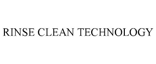 RINSE CLEAN TECHNOLOGY