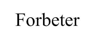 FORBETER
