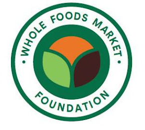 • WHOLE FOODS MARKET • FOUNDATION