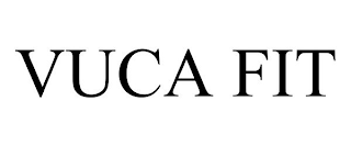 VUCA FIT