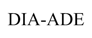 DIA-ADE