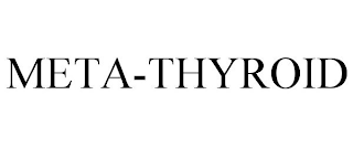 META-THYROID