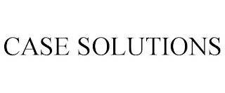 CASE SOLUTIONS