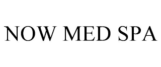 NOW MED SPA