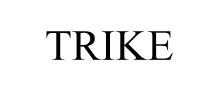 TRIKE