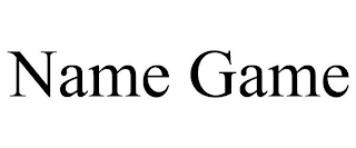 NAME GAME