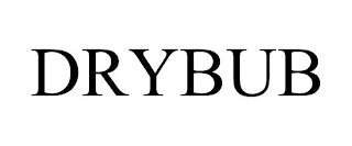 DRYBUB