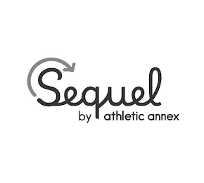 SEQUEL BY ATHLETIC ANNEX