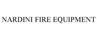 NARDINI FIRE EQUIPMENT