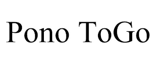 PONO TOGO
