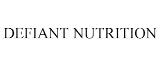 DEFIANT NUTRITION