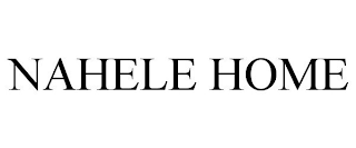 NAHELE HOME