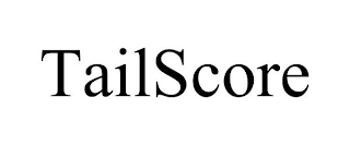 TAILSCORE