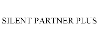 SILENT PARTNER PLUS